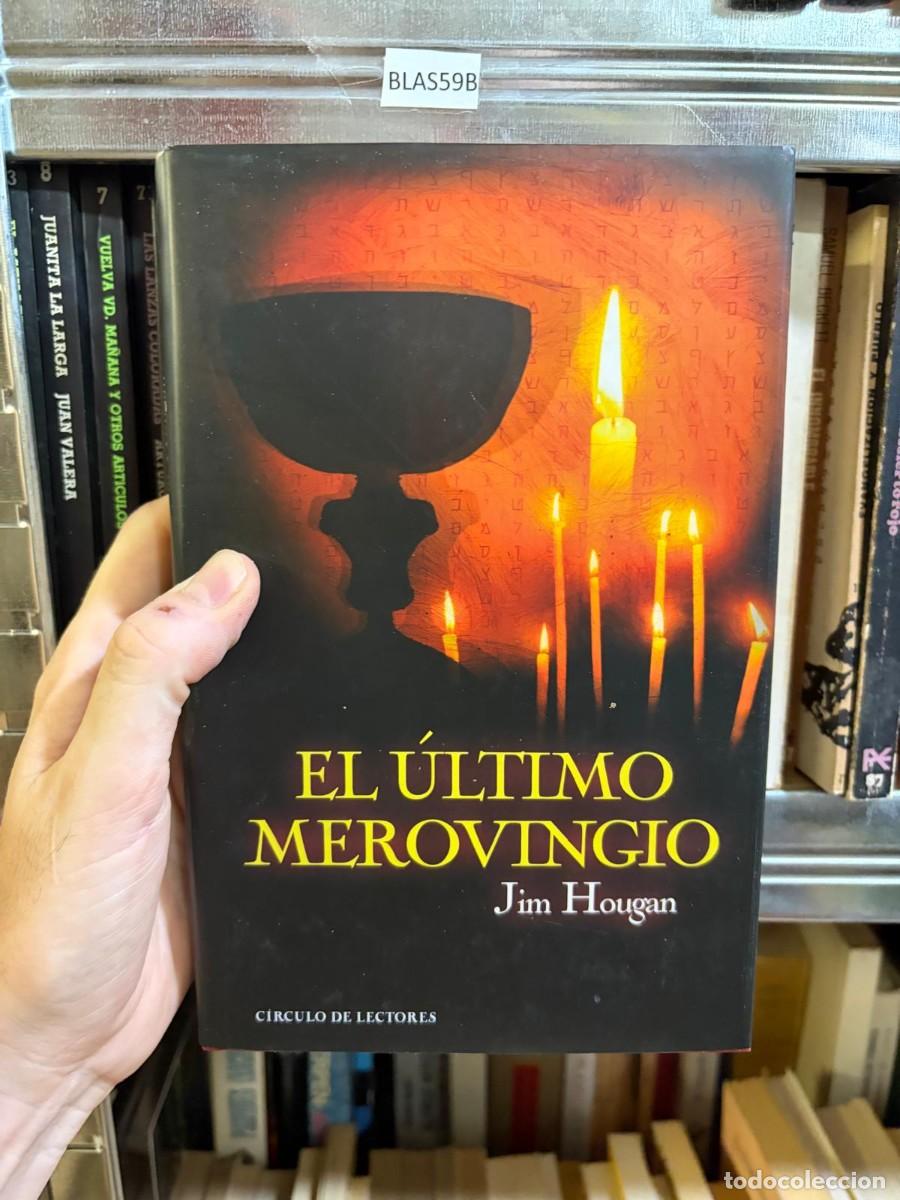 Libros de segunda mano: BLAS59B Jim Hougan El &uacute;ltimo merovingio C&iacute;rculo de Lectores