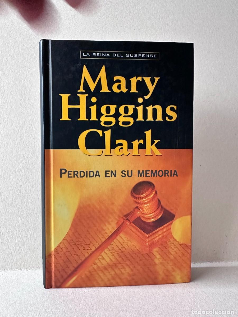 Libros de segunda mano: Perdida en su memoria ( Mary Higgins Clark)