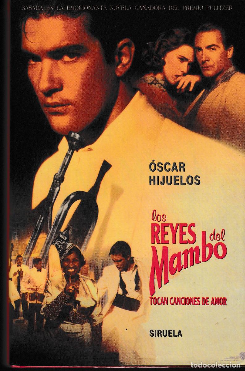 Libros de segunda mano: LOS REYES DEL MAMBO, &Oacute;SCAR HIJUELOS, ED. SIRUELA, 1992