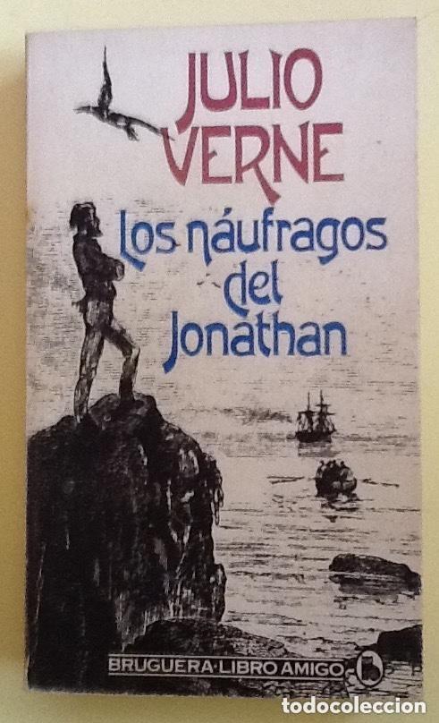 Libros de segunda mano: Los n&aacute;ufragos del Jonathan. Julio Verne.