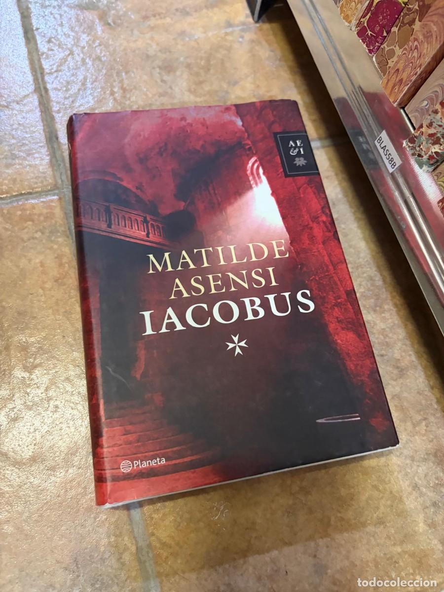 Libros de segunda mano: BLAS58B Matilde Asensi Iacobus Planeta