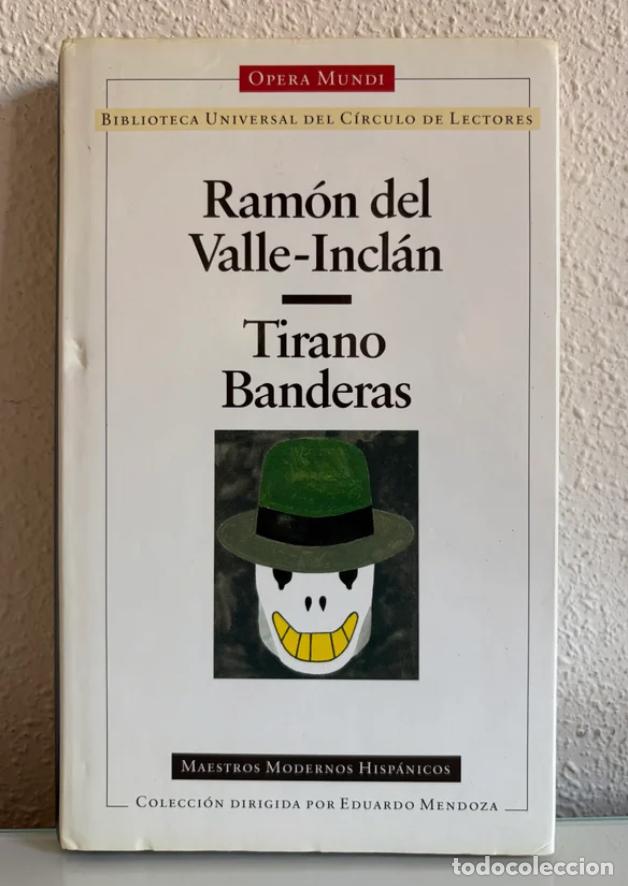 Libros de segunda mano: Del Valle-Incl&aacute;n, Ram&oacute;n: Tirano Banderas