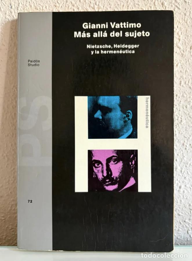 Libros de segunda mano: Vattimo, Gianni: M&aacute;s all&aacute; del sujeto
