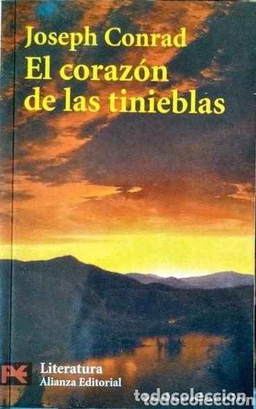 Libros de segunda mano: Joseph Conrad - El coraz&oacute;n de las tinieblas. Ed. Alianza ed. 7&ordf; reimpr. 2005