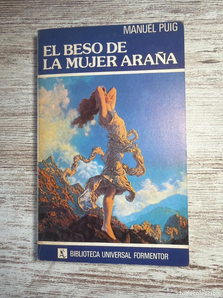 Libros de segunda mano: Libro El beso de la mujer ara&ntilde;a | Manuel Puig | 1981