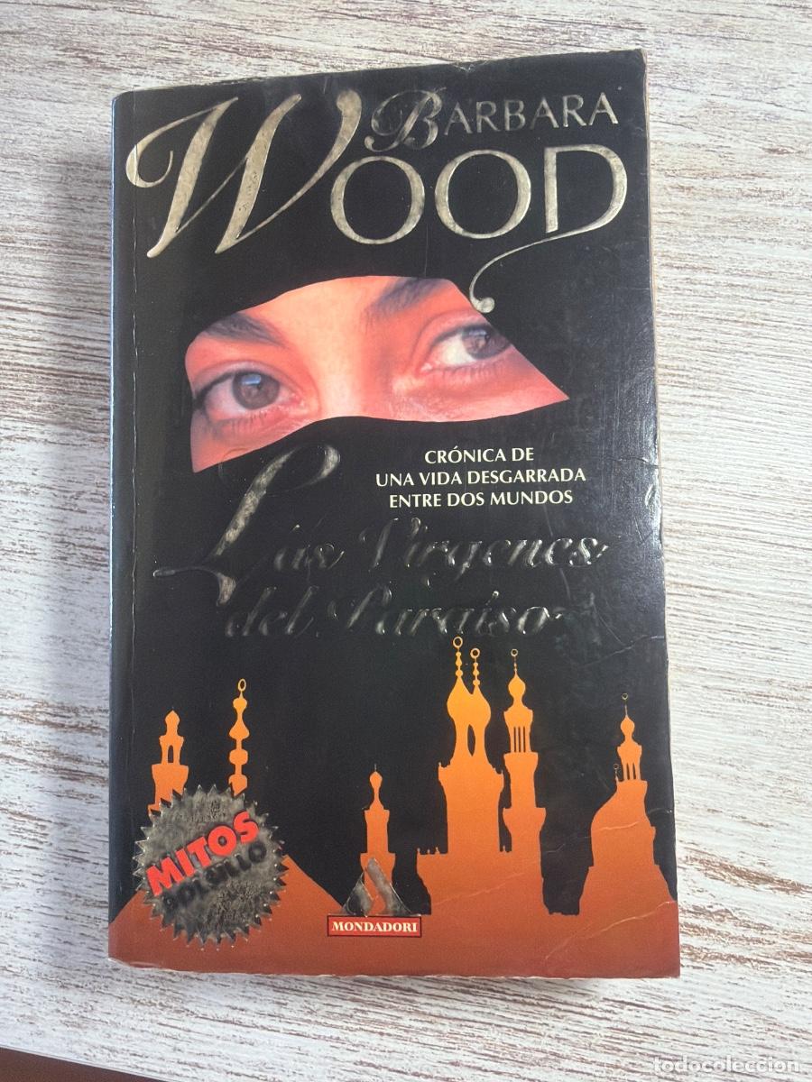 Libros de segunda mano: Libro Las v&iacute;rgenes del Paraiso | Barbara Wood | 1993