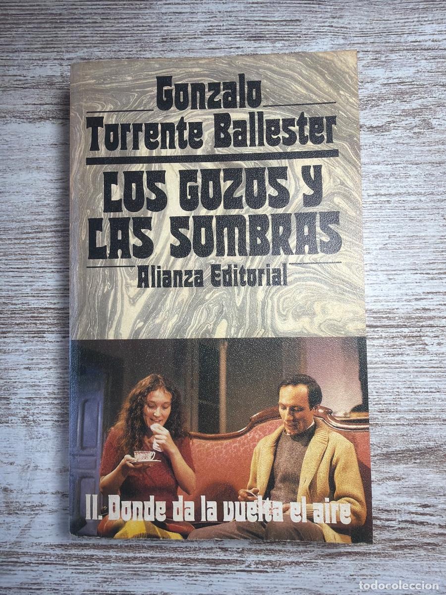 Libros de segunda mano: Libro Los gozos y las sombras II | Gonzalo Torrente Ballester | 1983