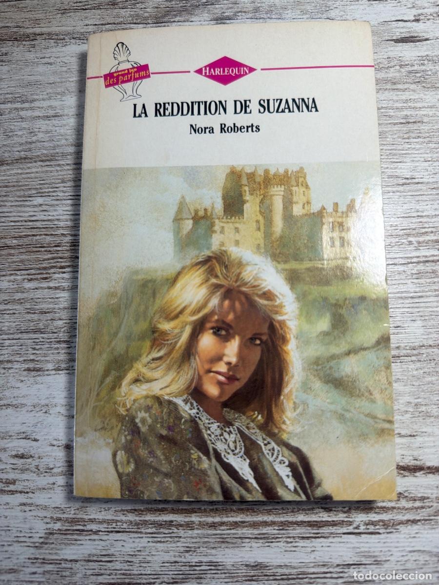 Libros de segunda mano: Libro La reddition de Suzanna | Nora Roberts | 1993