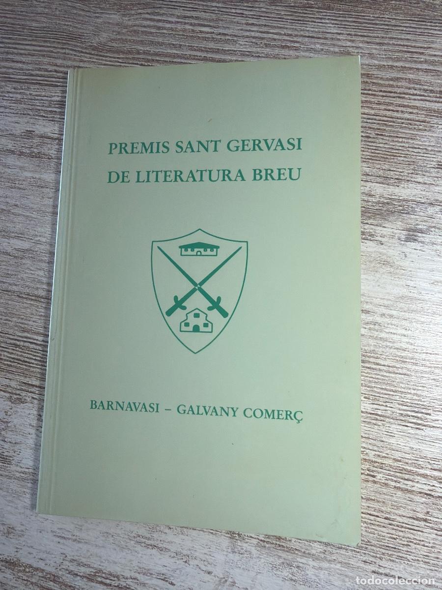 Libros de segunda mano: Libro Premis Sant Gervasi de Literatura Breu | Barnavasi | 1996