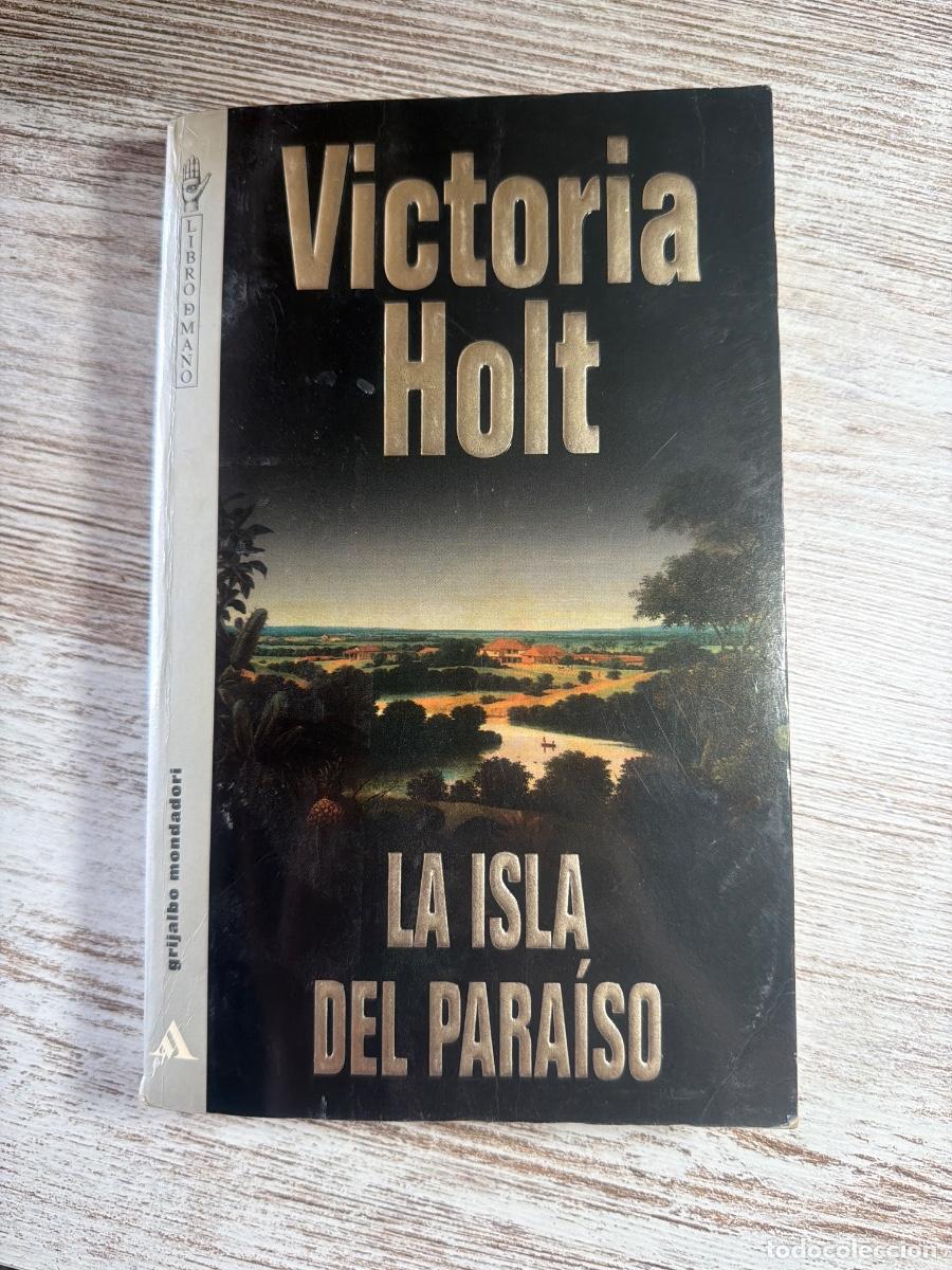 Libros de segunda mano: Libro La isla del Paraiso | Victoria Holt | 1986