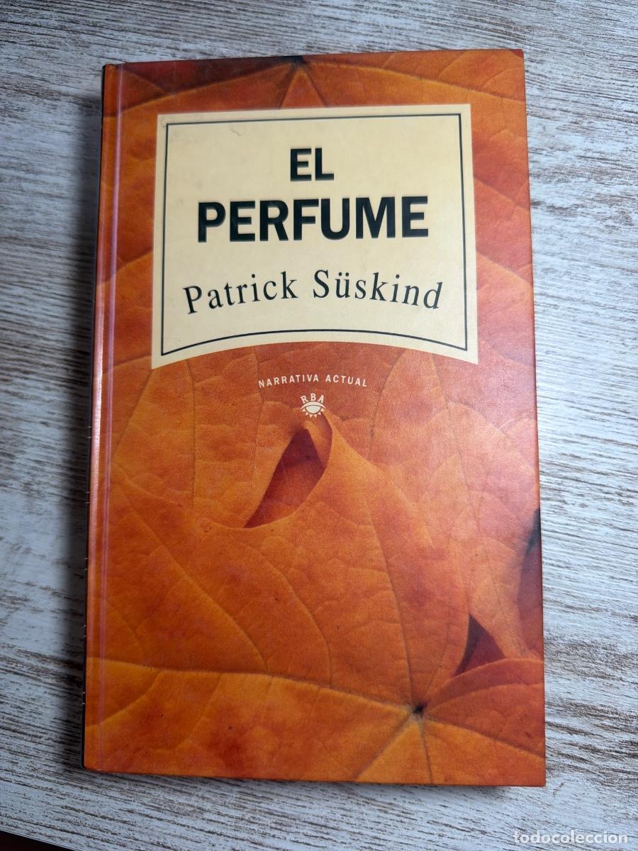 Libros de segunda mano: Libro El perfume | Patrick Suskind | 1992