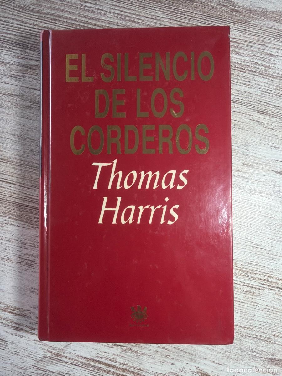 Libros de segunda mano: Libro El silencio de los Corderos | Thomas Harris | 1993