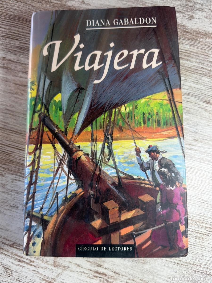 Libros de segunda mano: Libro Viajera | Diana Gabaldon | 1999