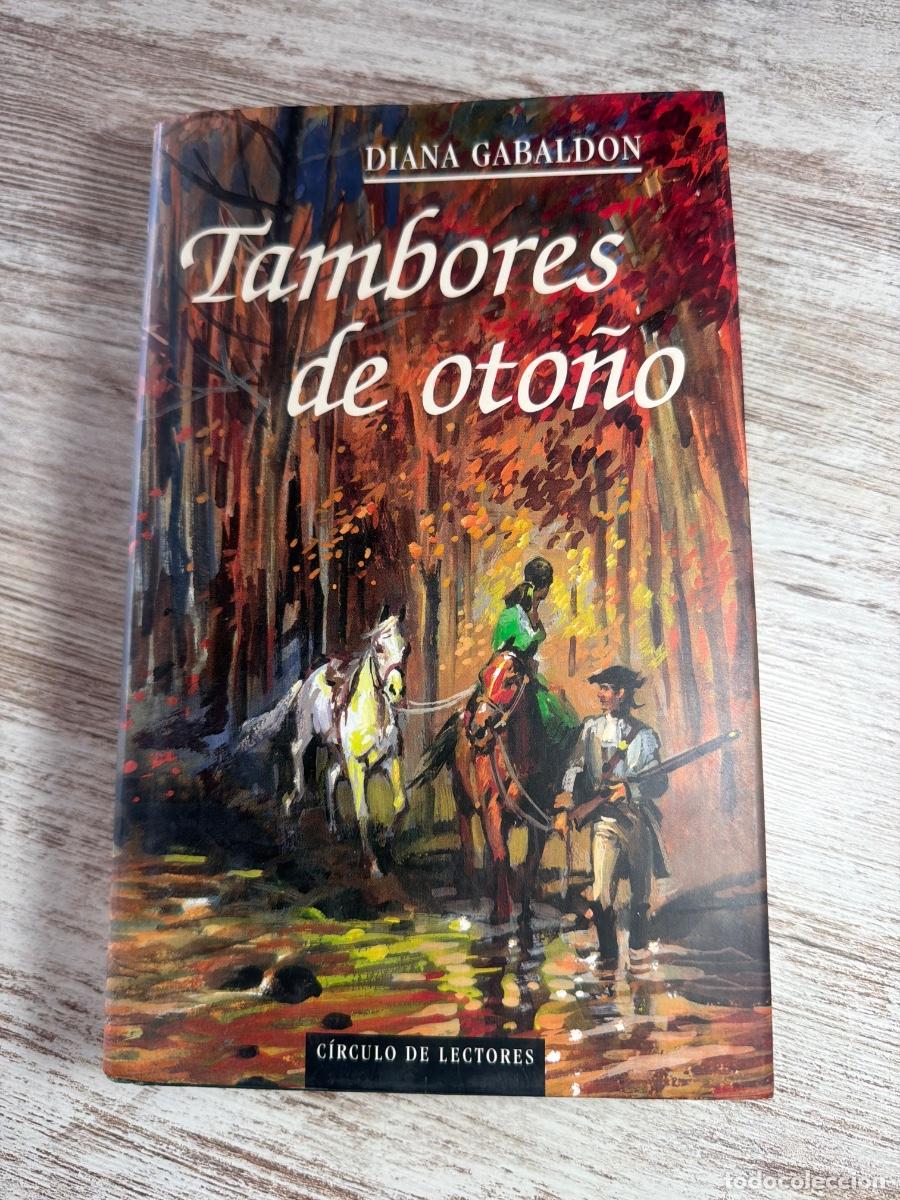 Libros de segunda mano: Libro Tambores de oto&ntilde;o | Diana Gabaldon | 1999
