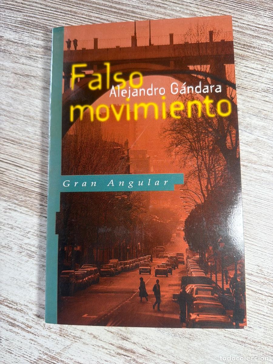 Libros de segunda mano: Libro Falso Movimiento | Alejandro Gandara | 1992