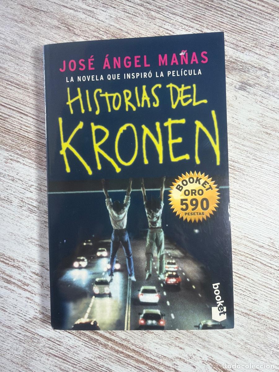 Libros de segunda mano: Libro Historias del Kronen | Jose Angel Ma&ntilde;as | 1998