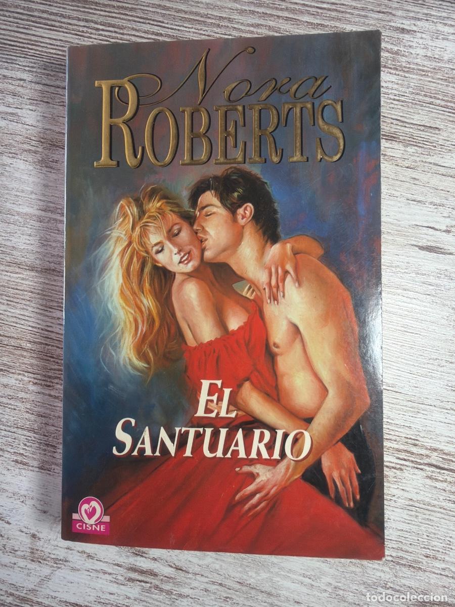 Libros de segunda mano: Libro El santuario | Nora Roberts | 2000