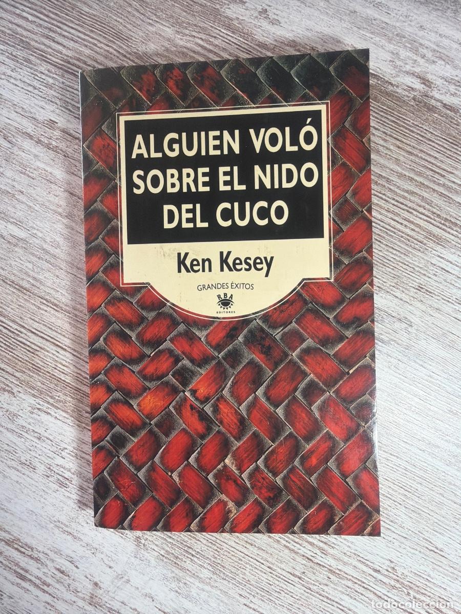 Libros de segunda mano: Libro Alguien vol&oacute; sobre el nido del cuco | Ken Kesey | 1994