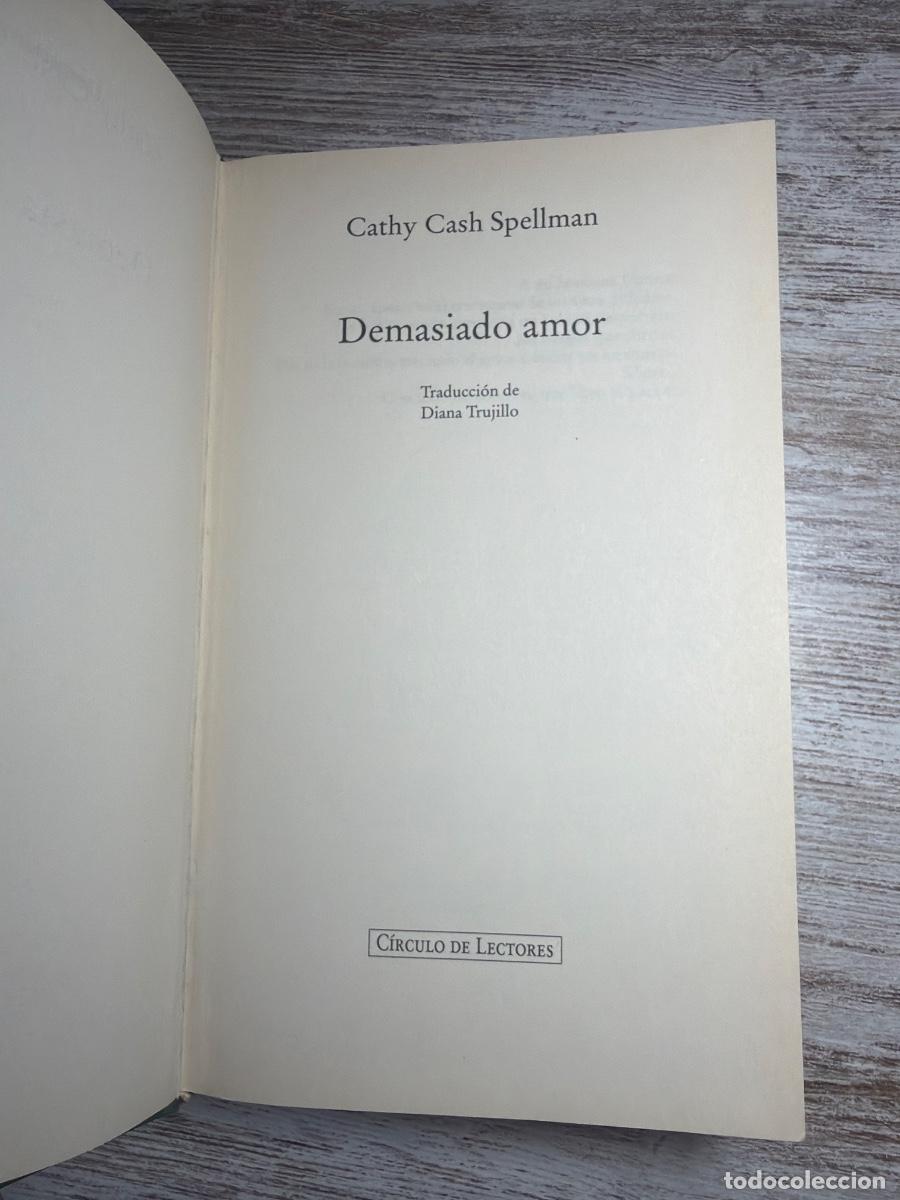 Libros de segunda mano: Libro Demasiado amor | Cathy Cash Spellman | 1997