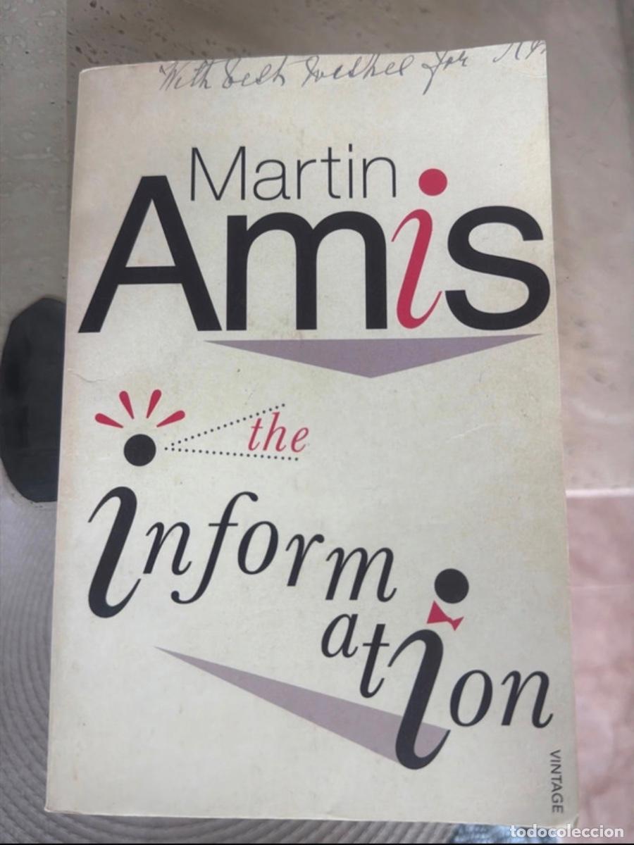 Libros de segunda mano: Libro The information | Mart&iacute;n Amis | 1995
