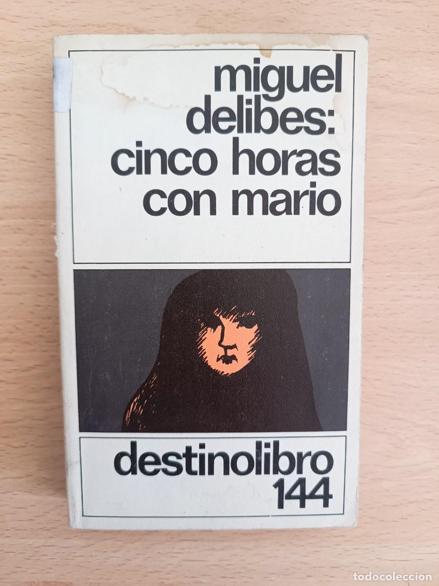 Libros de segunda mano: Cinco horas con Mario Miguel Delibes Colecci&oacute;n Destinolibro n&ordm; 144