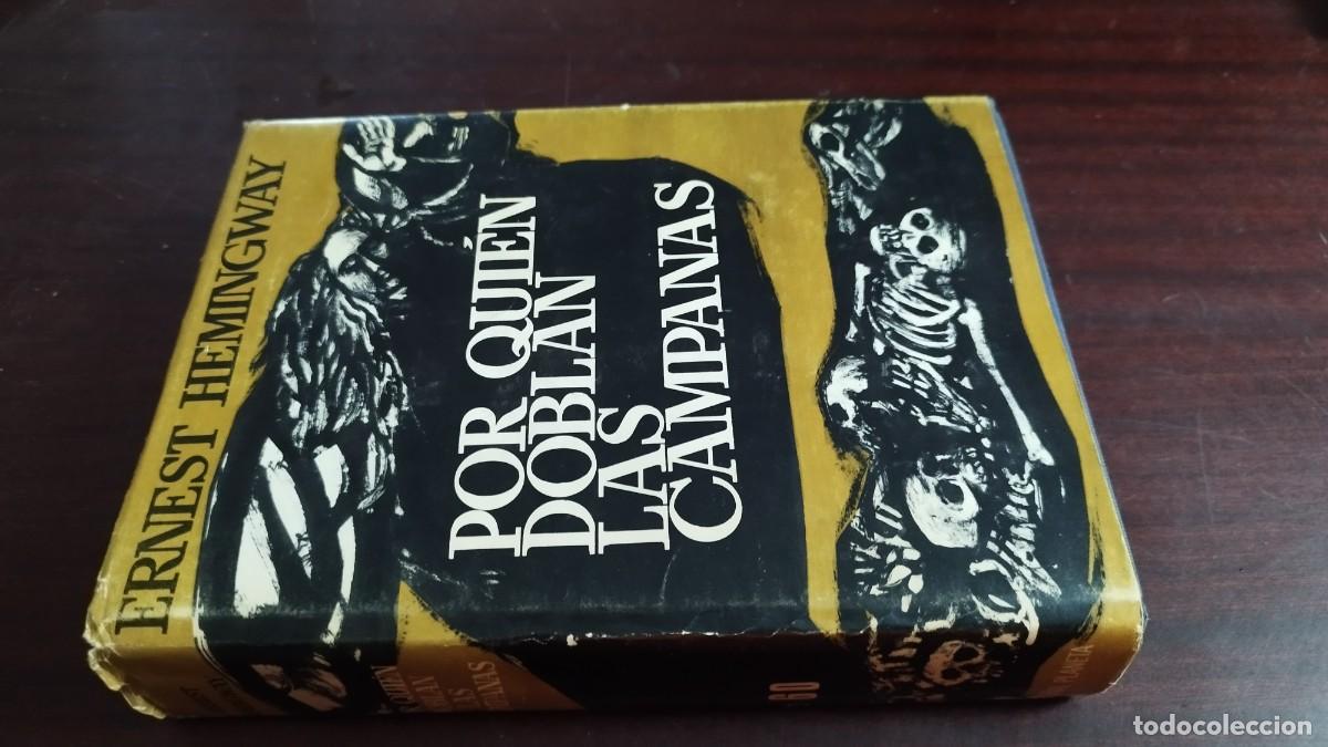 Libros de segunda mano: POR QUIEN DOBLAN LAS CAMPANAS / ERNEST HEMINGWAY / CJA 449 / PLANETA