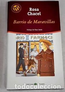 Libri di seconda mano: Barrio de Maravillas - Rosa Chacel - Bibliotex