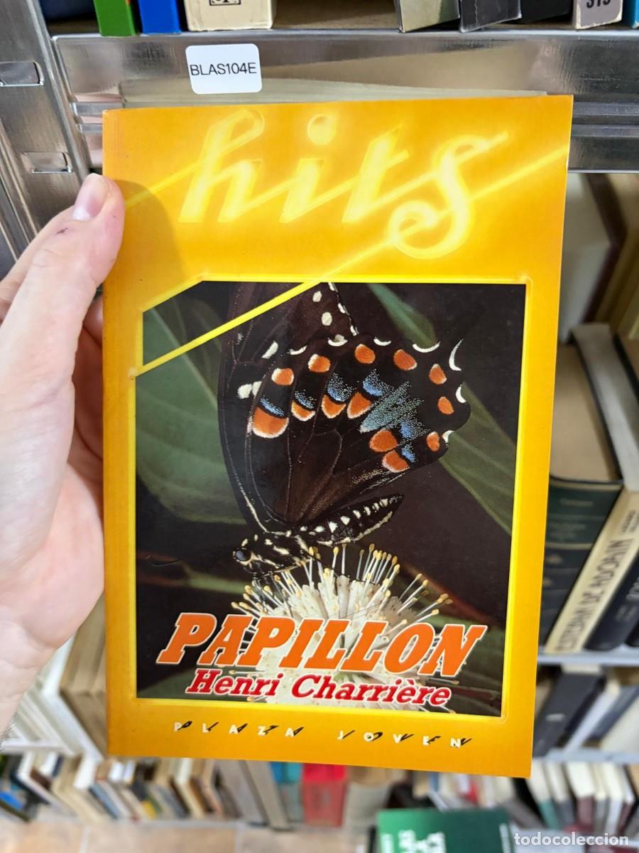 Libros de segunda mano: BLAS104E PAPILLON &mdash; Henri Charri&egrave;re &mdash; Plaza Joven