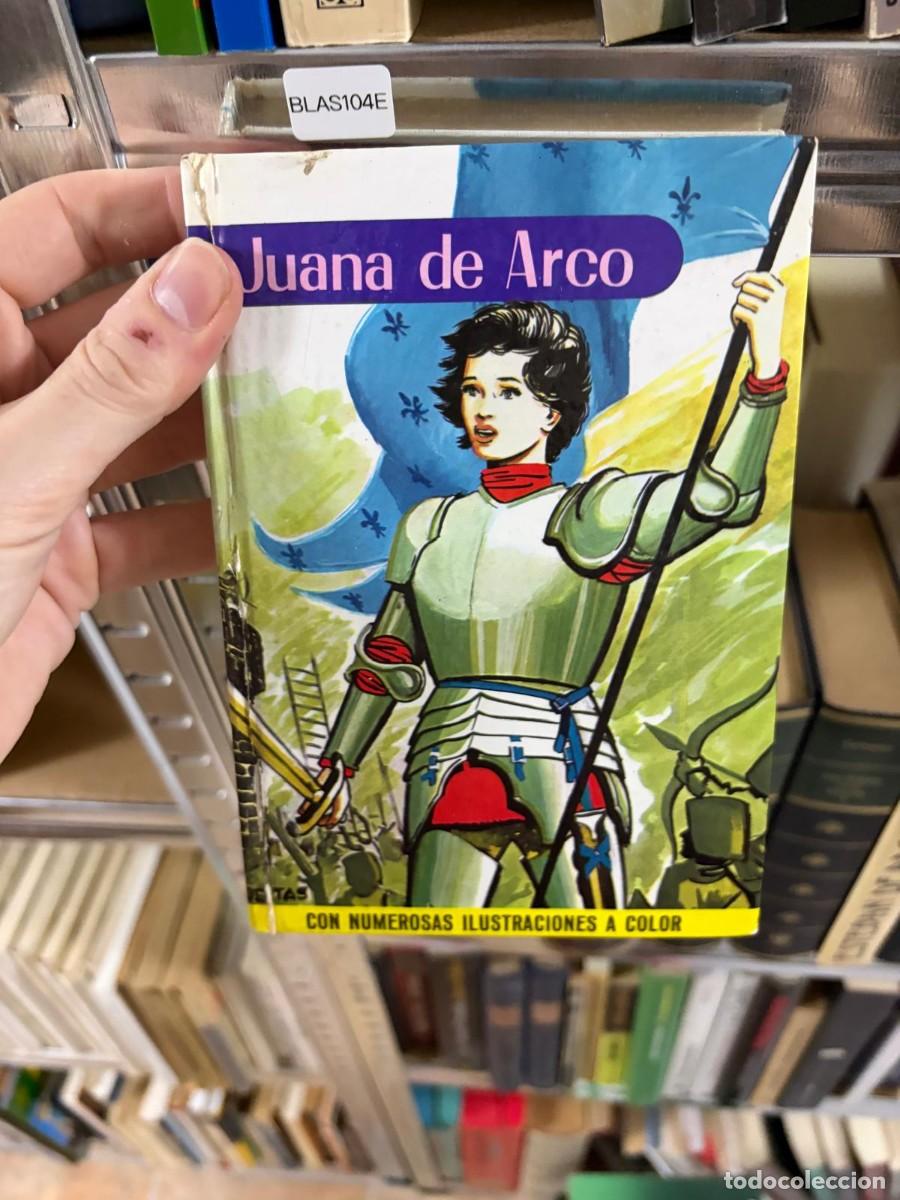 Libros de segunda mano: BLAS104E JUANA DE ARCO &mdash; biografia