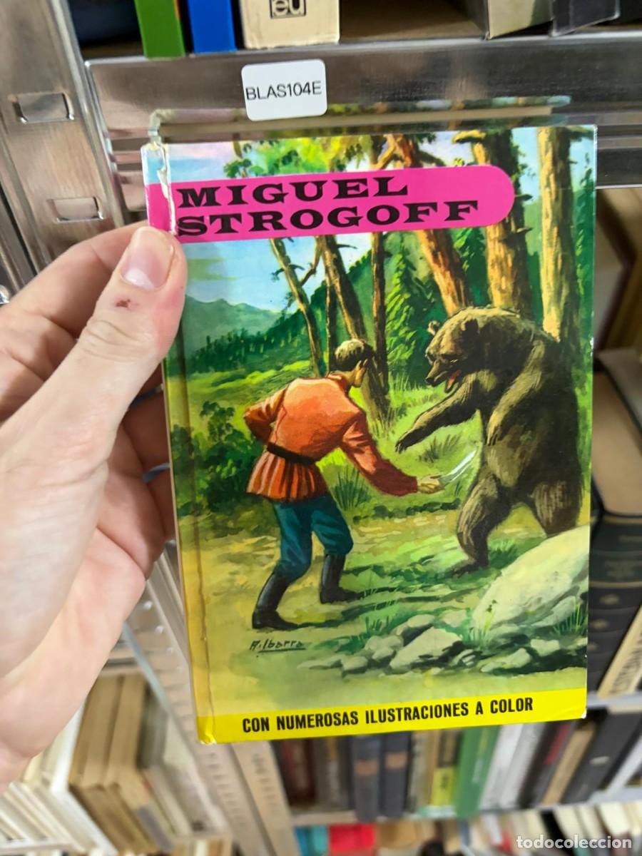 Libros de segunda mano: BLAS104E MIGUEL STROGOFF &mdash; julio verne