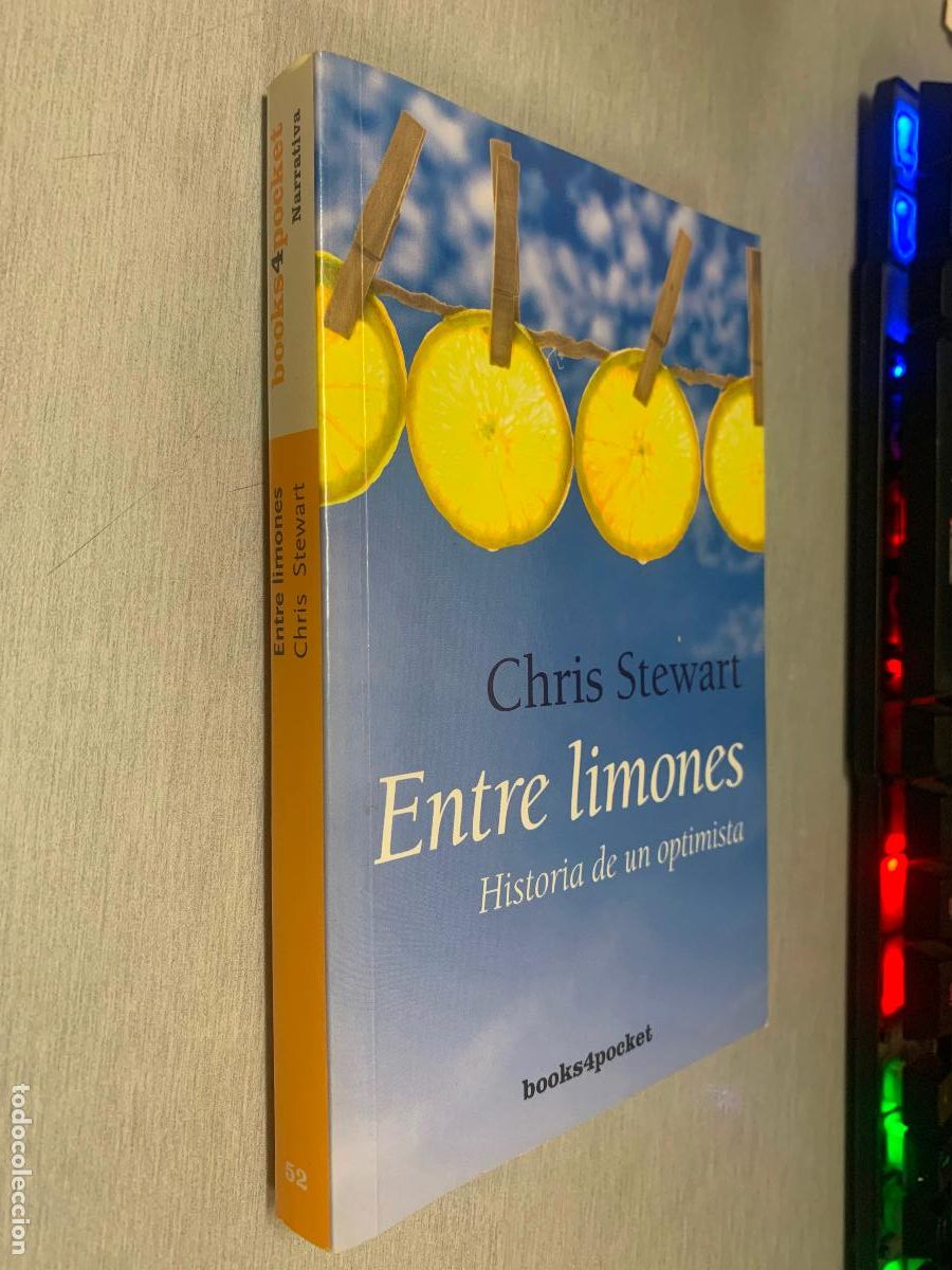 Libros de segunda mano: ENTRE LIMONES, HISTORIA DE UN OPTIMISTA / CHRIS STEWART / ALMUZARA - BOOKS4POCKET 2008