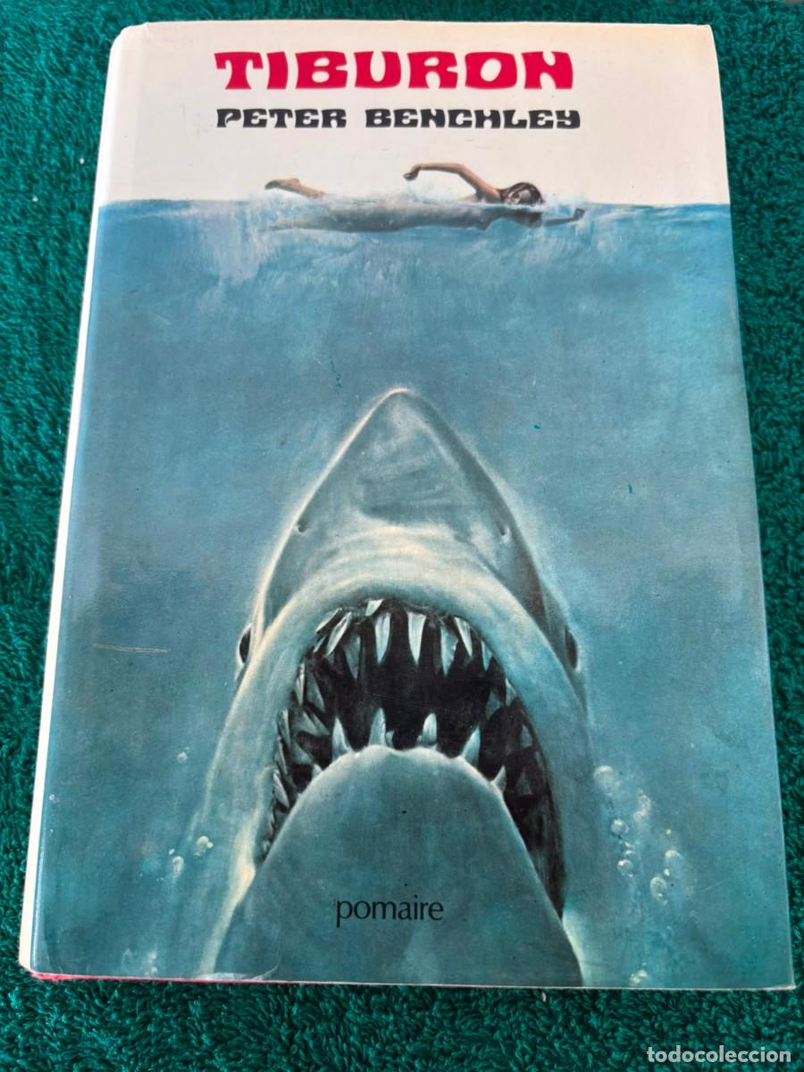 Libros de segunda mano: Tibur&oacute;n - Peter Benchley