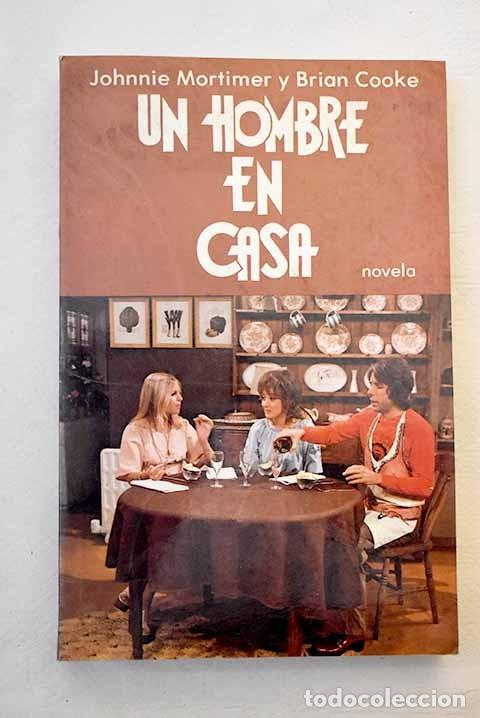 Libros de segunda mano: Un hombre en casa. Johnnie Mortimer