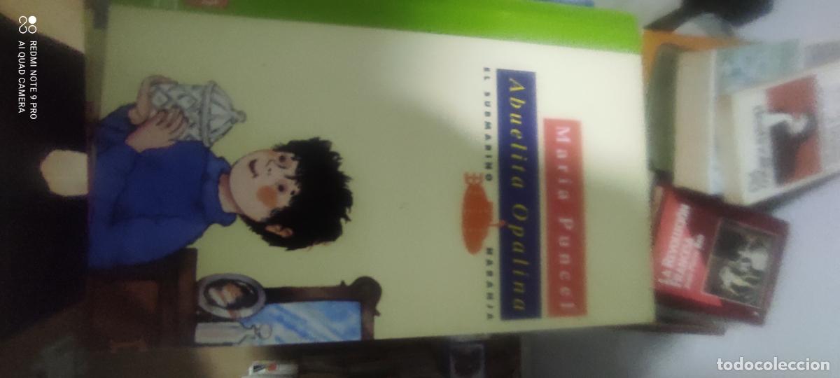 Libros de segunda mano: Abuelita Opalina - Mar&iacute;a Puncel