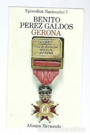 Libros de segunda mano: Gerona. Episodios Nacionales 7. Benito P&eacute;rez Gald&oacute;s.