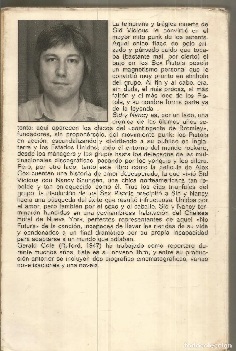 Libros de segunda mano: GERALD COLE. SID Y NANCY. ANAGRAMA. PRIMERA EDICION. - Foto 2
