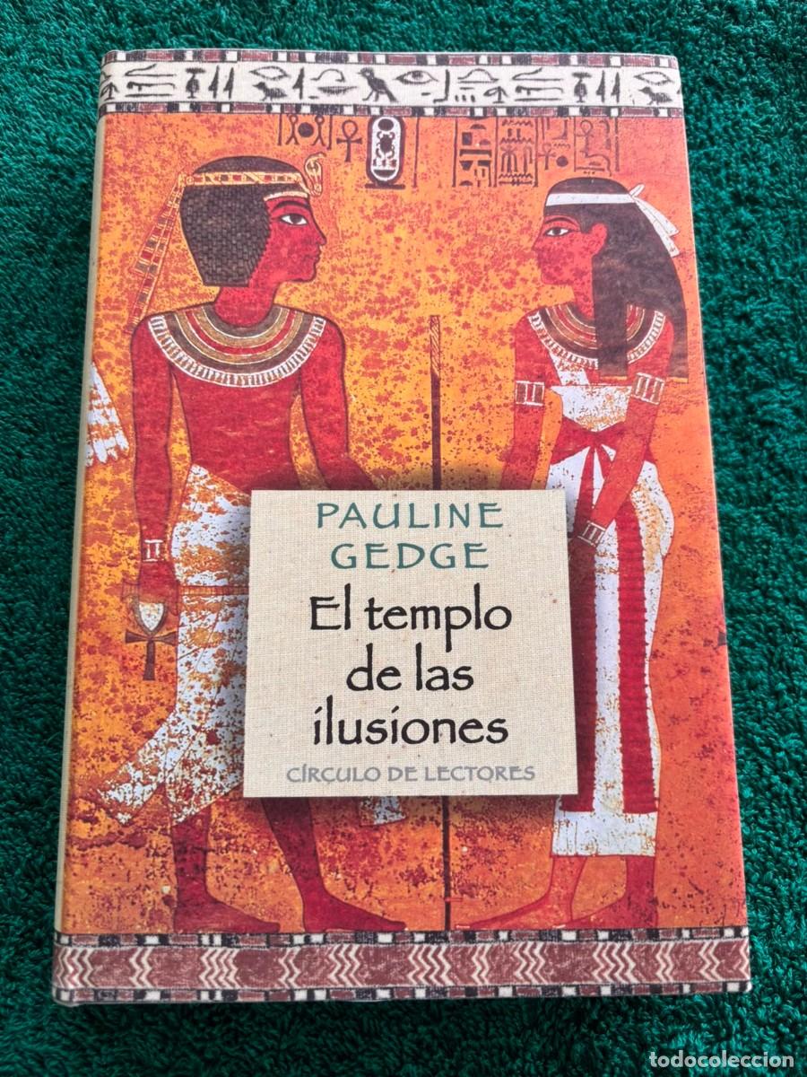 Libros de segunda mano: El templo de las ilusiones - Pauline Gedge