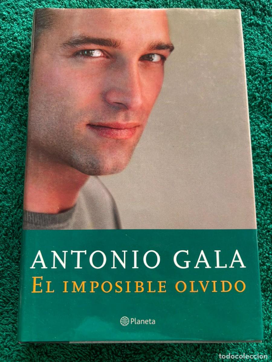 Libros de segunda mano: El imposible olvido -Antonio Gala