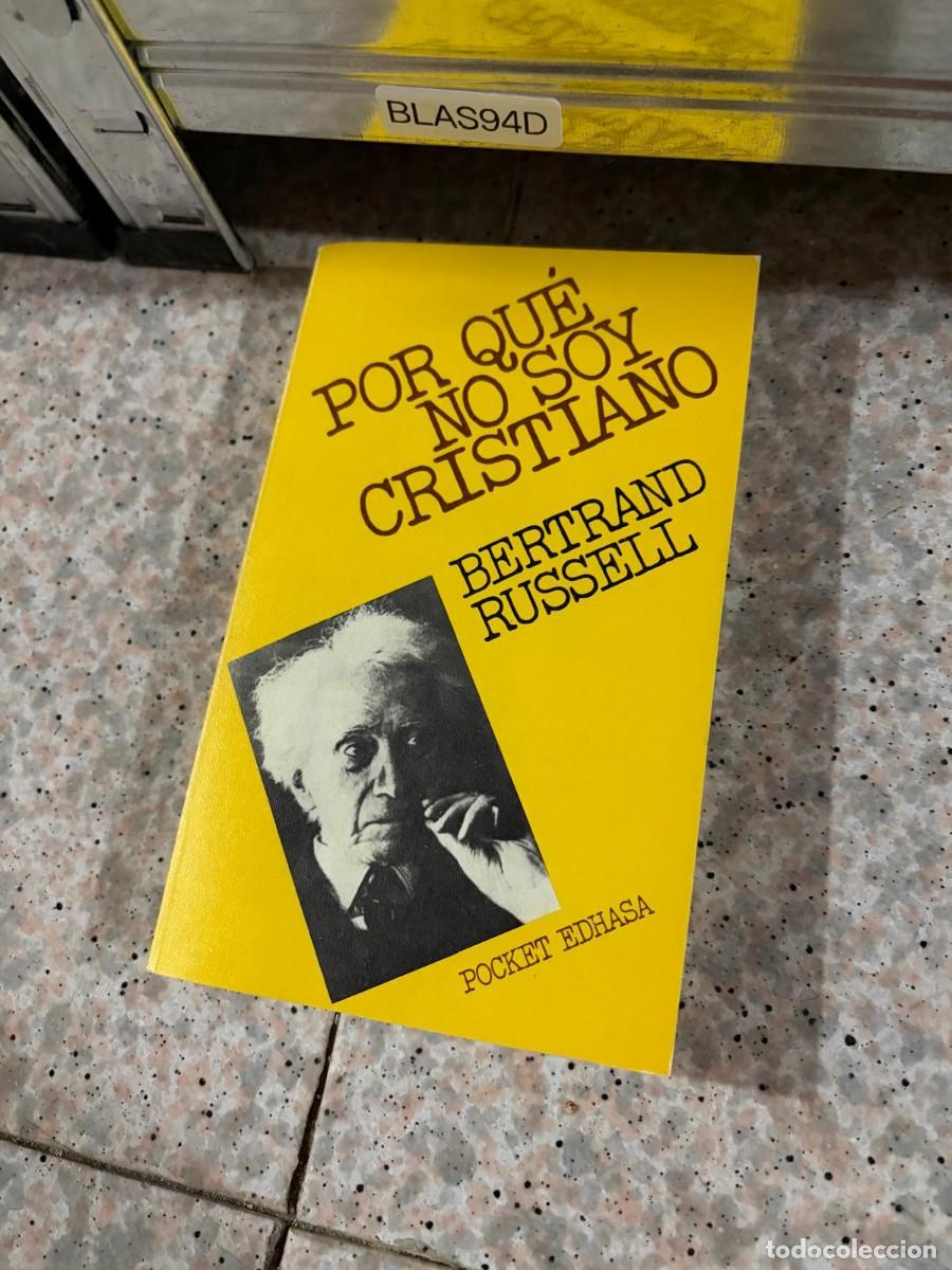 Libros de segunda mano: BLAS94D Bertrand Russell, Por qu&eacute; no soy cristiano, Pocket Edhasa