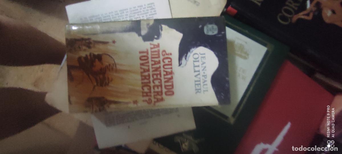 Libros de segunda mano: Jean-Paul Ollivier, &iquest;Cu&aacute;ndo amanecer&aacute;, Tovarich?. El Arca de Papel (Plaza & Jan&eacute;s).