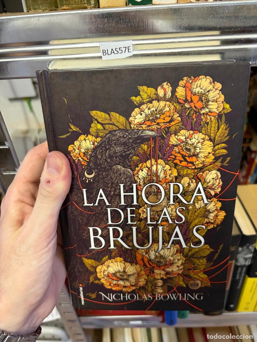 Libros de segunda mano: BLAS57E Nicholas Bowling La hora de las brujas Roca Editorial