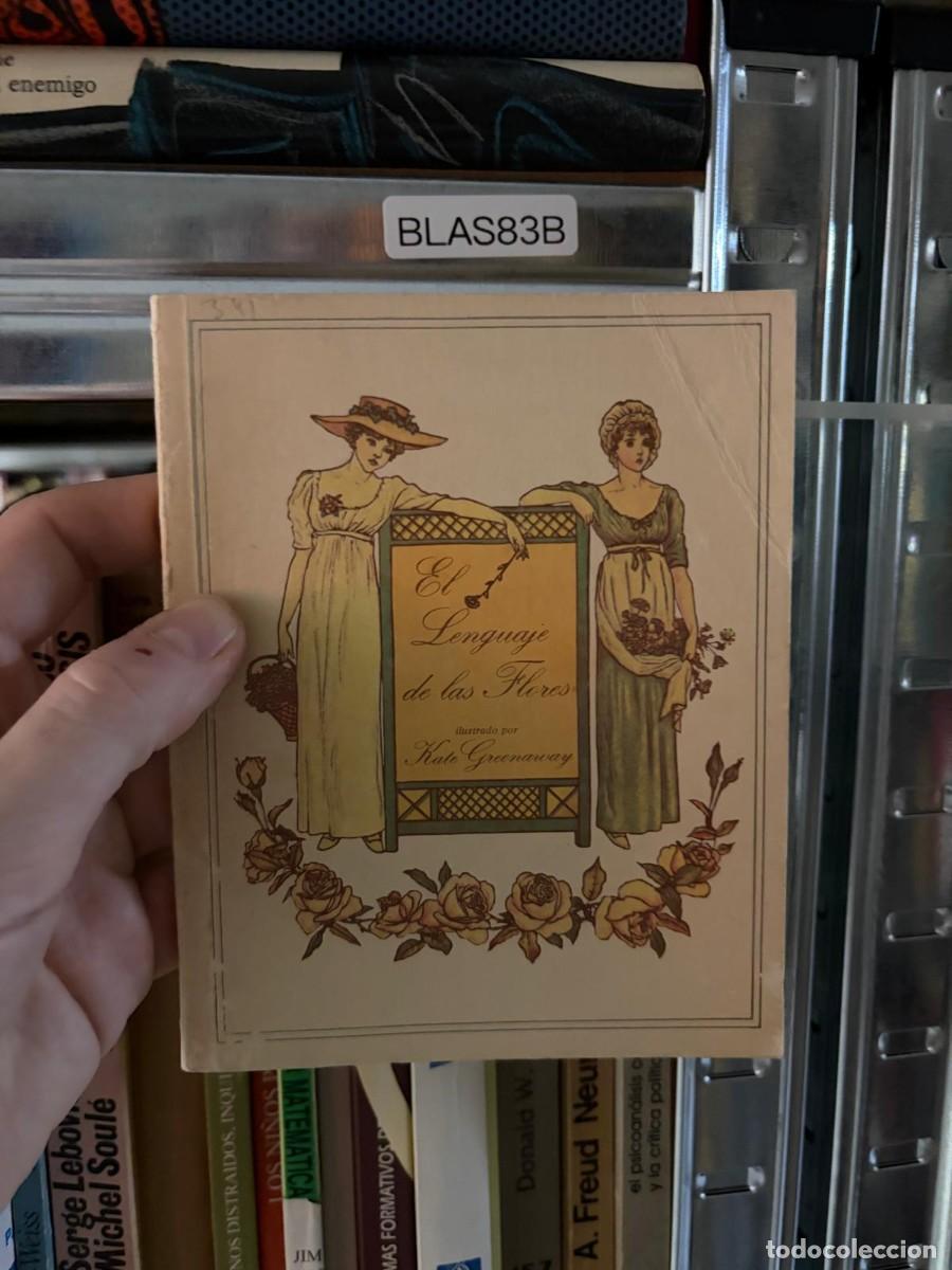 Libros de segunda mano: BLAS83B Kate Greenaway &mdash; El lenguaje de las flores