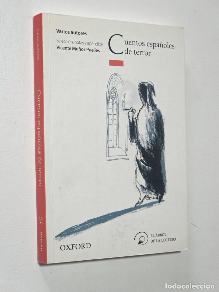 Libros de segunda mano: CUENTOS ESPA&Ntilde;OLES DE TERROR - VV.AA.