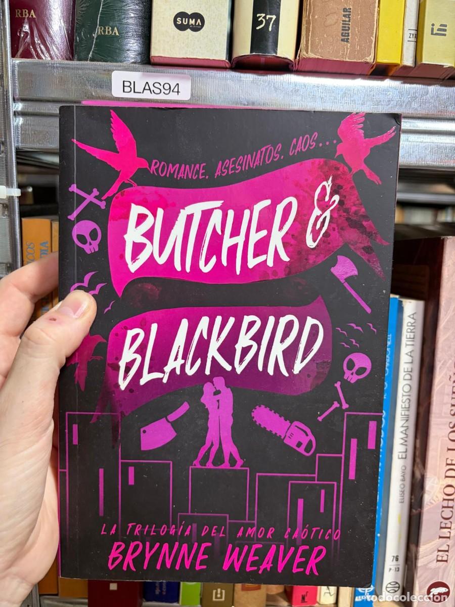 Libri di seconda mano: BLAS94 Butcher & Blackbird, Brynne Weaver, espa&ntilde;ol