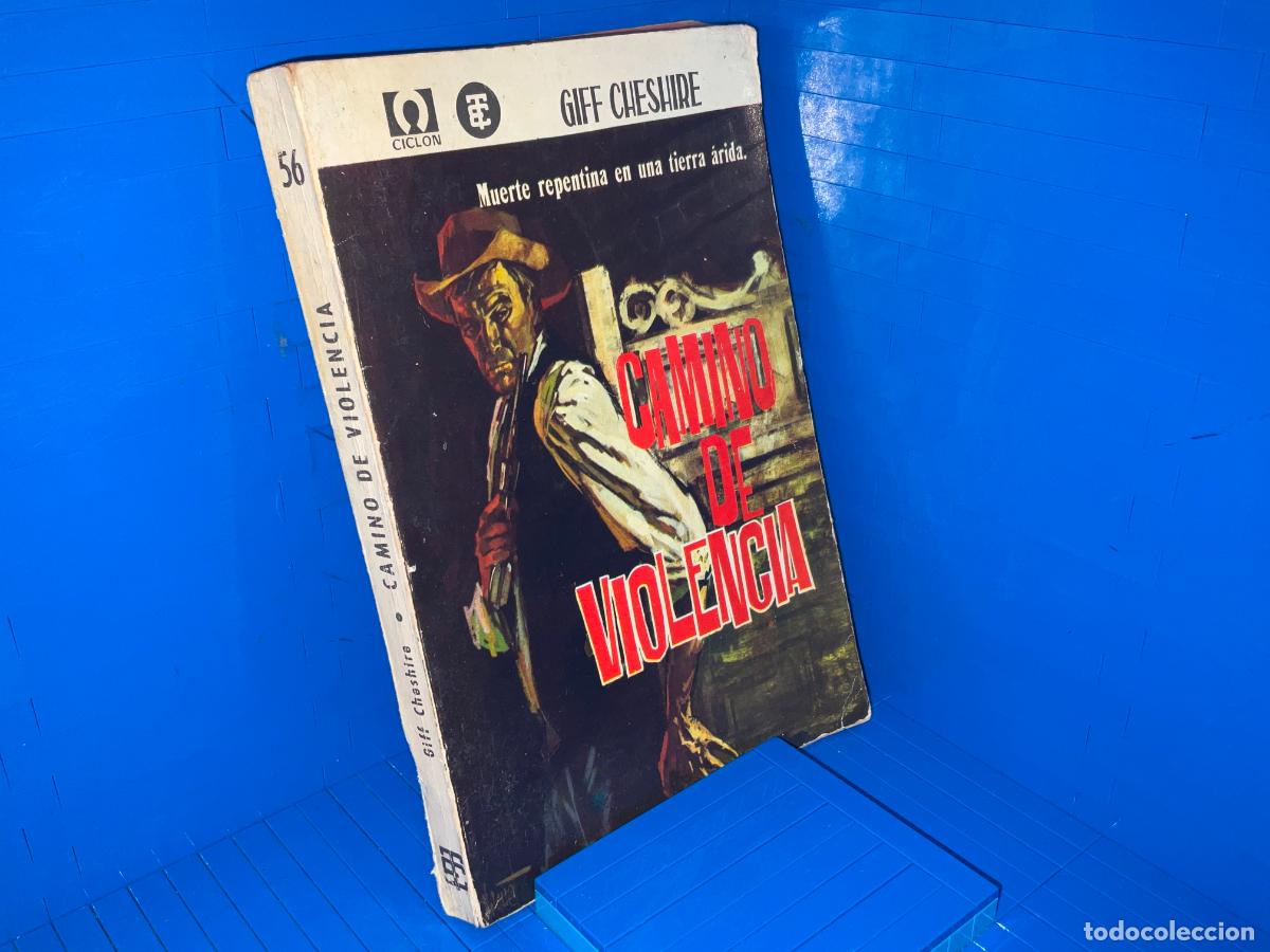 Livros em segunda m&atilde;o: CAMINO DE VIOLENCIA &ndash; GIFF CHESHIRE
