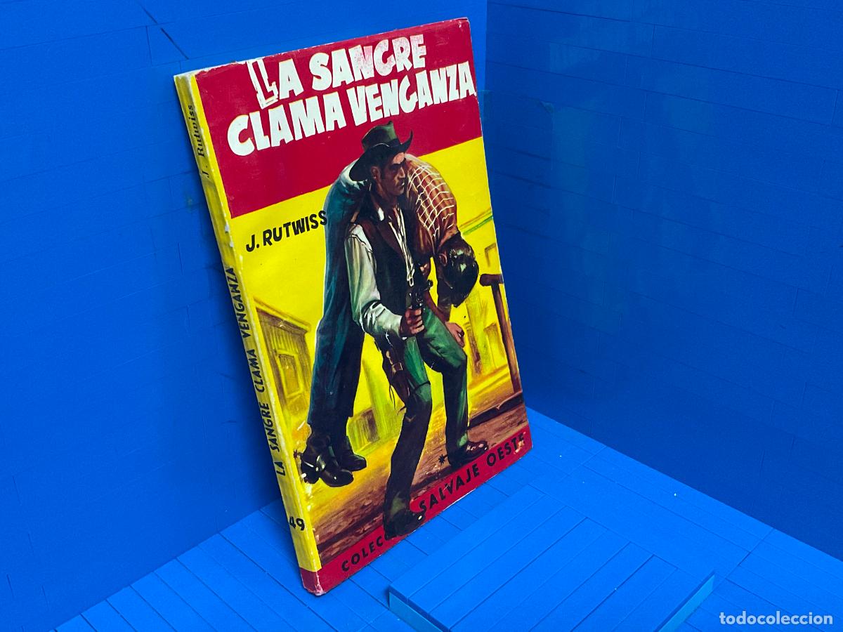 Livros em segunda m&atilde;o: LA SANGRE CLAMA VENGANZA &ndash; J. RUTWISS