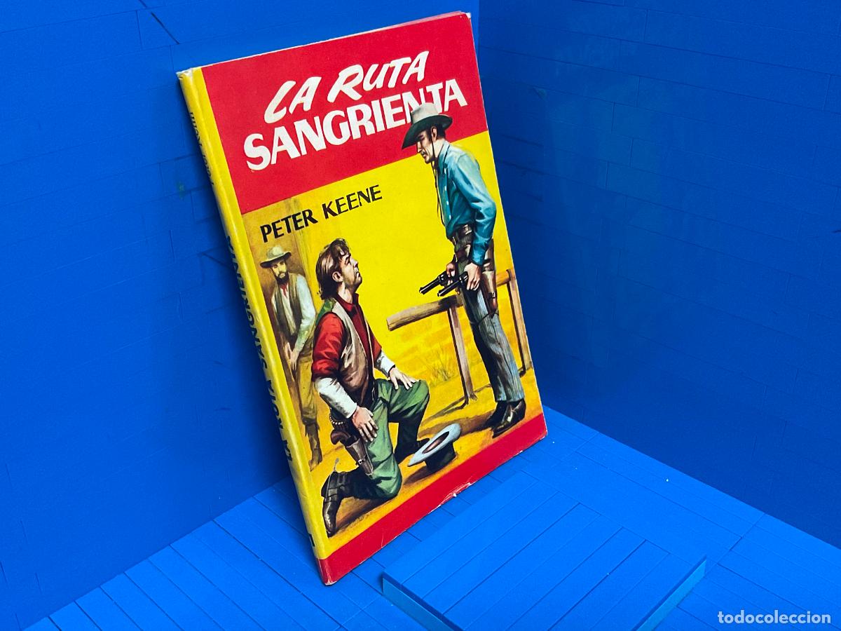 Livros em segunda m&atilde;o: LA RUTA SANGRIENTA &ndash; PETER KEENE