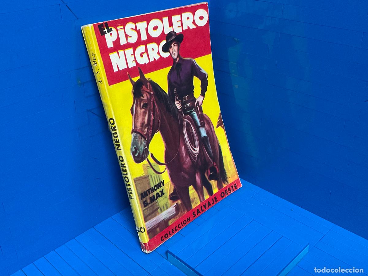 Libri di seconda mano: EL PISTOLERO NEGRO &ndash; ANTHONY S. MAX
