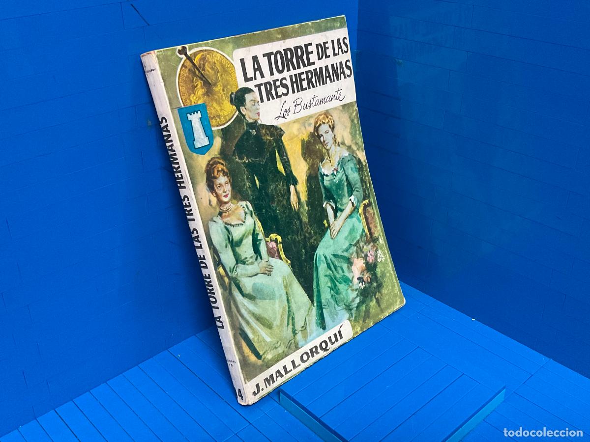 Libros de segunda mano: LA TORRE DE LAS TRES HERMANAS &ndash; ED. CID &ndash; 1962 &ndash; JOSE MALLORQUI