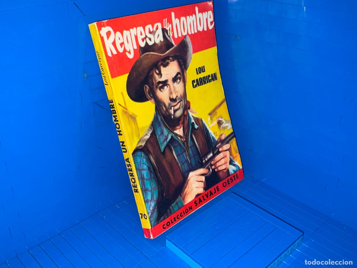 Livres d'occasion: REGRESA UN HOMBRE &ndash; ED. FERMA &ndash; 1959 &ndash; LOU CARRIGAN